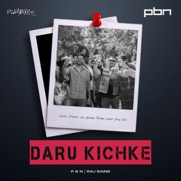download Daru-Kichke Raj Bains mp3